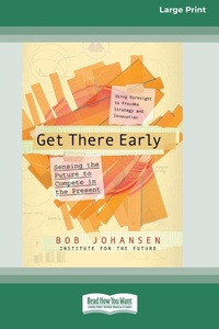 Abbildung von: Get There Early (16pt Large Print Edition) - READHOWYOUWANT