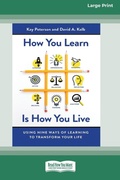 Cover: How You Learn Is How You Live - READHOWYOUWANT