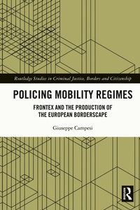 Abbildung von: Policing Mobility Regimes - Routledge