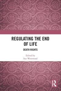 Abbildung von: Regulating the End of Life - Routledge