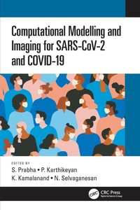 Enlarge image Cover: Computational Modelling and Imaging for SARS-CoV-2 and COVID-19 - CRC Press