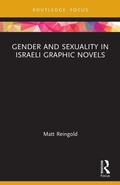 Cover: Gender and Sexuality in Israeli Graphic Novels - Routledge