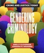 Cover: Gendering Criminology - University of California Press