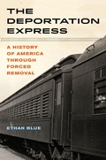 Cover: The Deportation Express - Naval Institute Press