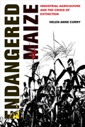 Cover: Endangered Maize - University of California Press