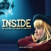 Enlarge image Cover: Inside We Stayed, For Months And Days - Miss Mae Books