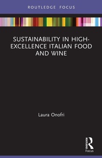 Abbildung von: Sustainability in High-Excellence Italian Food and Wine - Routledge