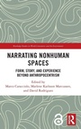 Cover: Narrating Nonhuman Spaces - Routledge