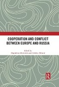 Cover: Cooperation and Conflict between Europe and Russia - Routledge