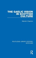 Cover: The Gaelic Vision in Scottish Culture - Routledge
