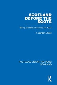Enlarge image Cover: Scotland Before the Scots - Routledge