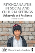 Cover: Psychoanalysis in Social and Cultural Settings - Routledge