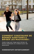 Bild: Comment construire de bonnes habitudes & briser les mauvaises : - Babelcube Inc.