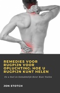 Cover: Remedies voor Rugpijn voor Opluchting: Hoe u Rugpijn Kunt Helen (Hiddenstuff Entertainment) - Hiddenstuff Entertainment