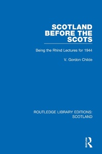 Enlarge image Cover: Scotland Before the Scots - Routledge