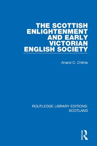 Abbildung von: The Scottish Enlightenment and Early Victorian English Society - Routledge