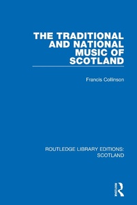Abbildung von: The Traditional and National Music of Scotland - Routledge
