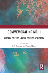 Enlarge image Cover: Commemorating Meiji - Routledge