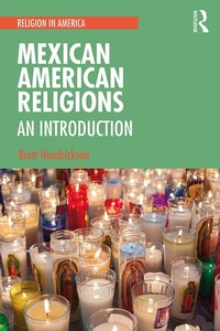 Abbildung von: Mexican American Religions - Routledge