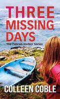 Cover: Three Missing Days - Cengage Gale