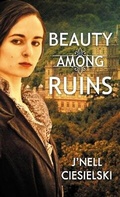 Cover: Beauty Among Ruins - Cengage Gale