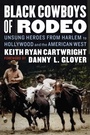 Bild: Black Cowboys of Rodeo - University of Nebraska Press