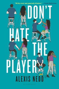Abbildung von: Don't Hate the Player - Bloomsbury YA