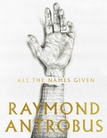 Cover: All The Names Given - Picador