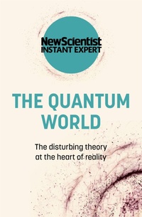 Enlarge image Cover: The Quantum World - John Murray One