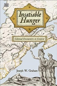 Enlarge image Cover: Insatiable Hunger - Colonial Encounters in Context - Black Rose Books