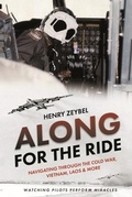 Cover: Along for the Ride - Casemate Publishers
