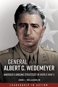 Cover: General Albert C. Wedemeyer - Casemate Publishers