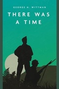 Cover: There Was a Time - Casemate Publishers
