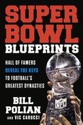 Cover: Super Bowl Blueprints - Triumph Books