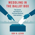 Cover: Meddling in the Ballot Box - Kalorama
