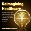 Cover: Reimagining Healthcare - Kalorama