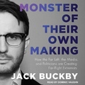 Cover: Monster of Their Own Making - Kalorama