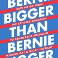 Cover: Bigger Than Bernie - Kalorama