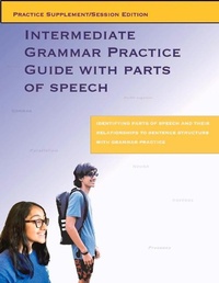 Abbildung von: Intermediate Grammar Practice Guide With Parts Of Speech - Dana Cleaborn