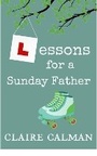 Cover: Lessons For A Sunday Father - Boldwood Books Ltd