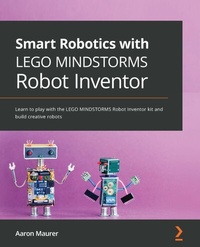 Abbildung von: Smart Robotics with LEGO MINDSTORMS Robot Inventor - De Gruyter