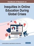 Cover: Handbook of Research on Inequities in Online Education During Global Crises - Business Science Reference