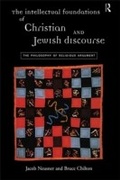 Cover: The Intellectual Foundations of Christian and Jewish Discourse - Routledge