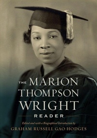 Enlarge image Cover: The Marion Thompson Wright Reader - Rutgers University Press