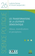 Cover: Les transformations de la l&eacute;gitimit&eacute; d&eacute;mocratique - Science politique