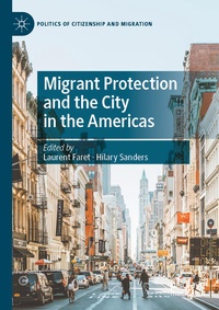 Abbildung von: Migrant Protection and the City in the Americas - Palgrave Macmillan