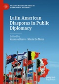 Cover: Latin American Diasporas in Public Diplomacy - Palgrave Macmillan
