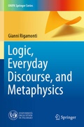 Cover: Logic, Everyday Discourse, and Metaphysics - Springer
