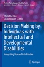 Cover: Decision Making by Individuals with Intellectual and Developmental Disabilities - Springer