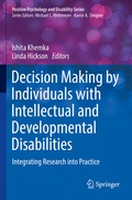 Cover: Decision Making by Individuals with Intellectual and Developmental Disabilities - Springer